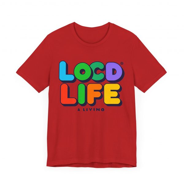 Locd Life A Living T-Shirt - Image 35