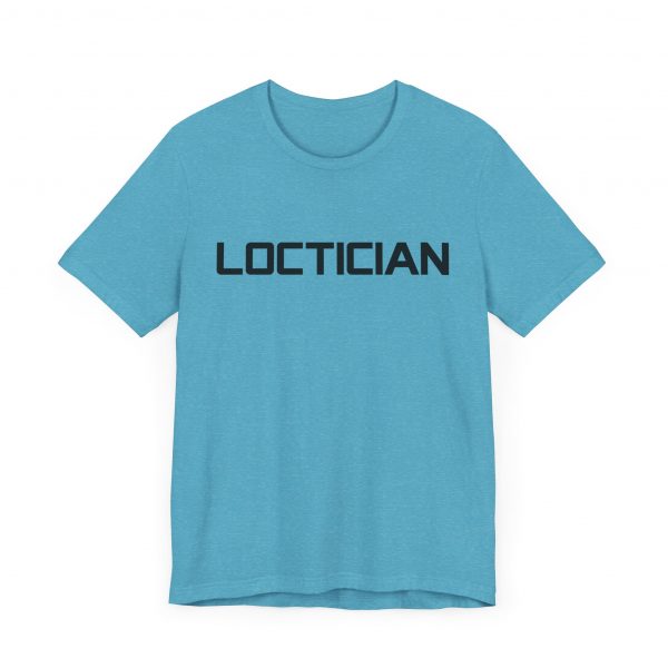 Loctician T-Shirt - Image 35