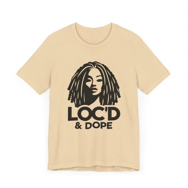 Loc'd & Dope T-Shirt - Image 23
