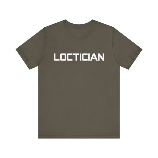 Loctician T-Shirt