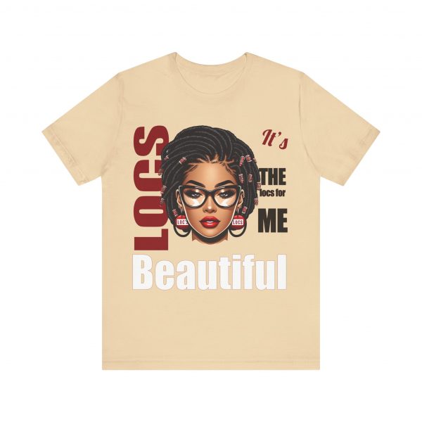 Beautiful Locs T-Shirt - Image 45