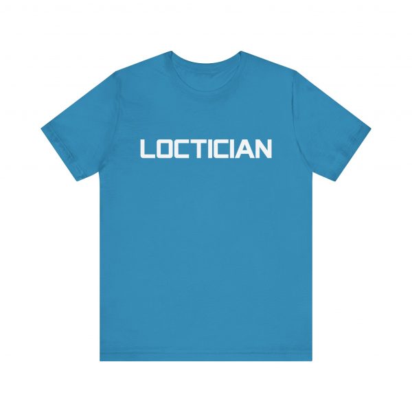 Loctician T-Shirt - Image 49