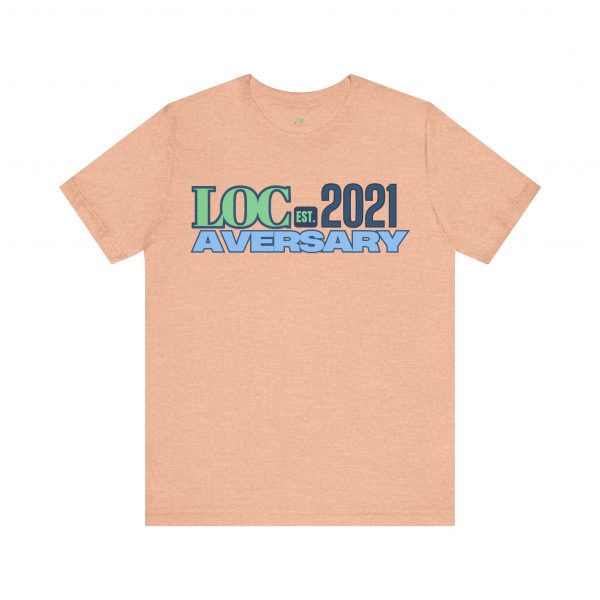 My Locaversary Tee 2021 - Image 21