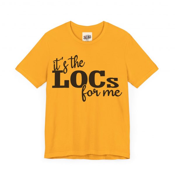 It's the Locs for Me T-Shirt - Multiple Colors Available black print - Image 19