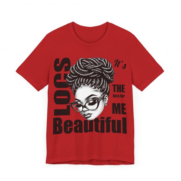 Beautiful Locs T-Shirt - Image 43