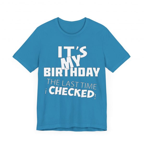 It's My Birthday T-Shirt - Image 3