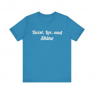 Twist Loc and Shine