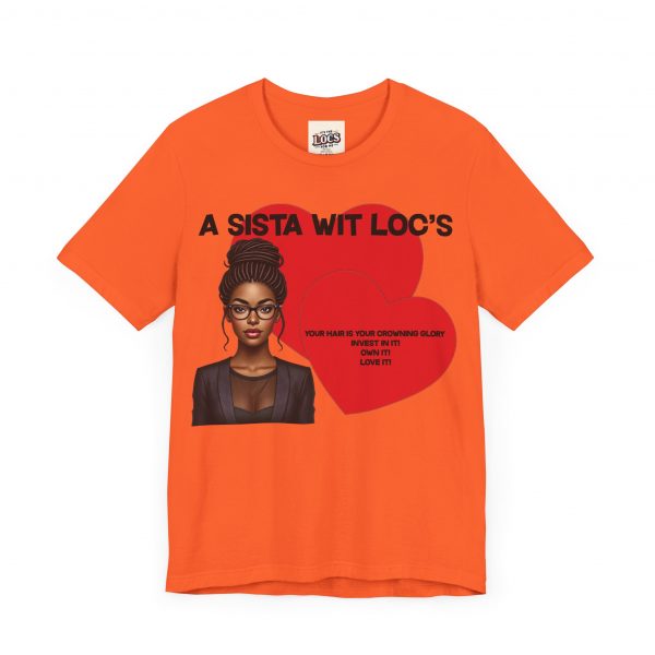 "A Sista Wit Loc's" T-Shirt - Image 7