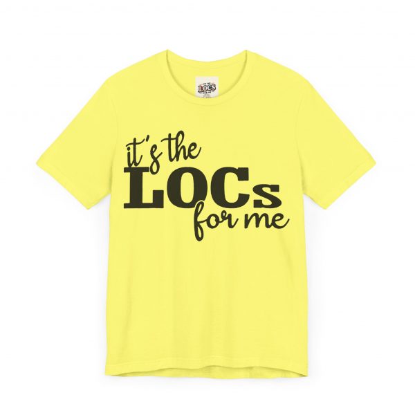 It's the Locs for Me T-Shirt - Multiple Colors Available black print - Image 59