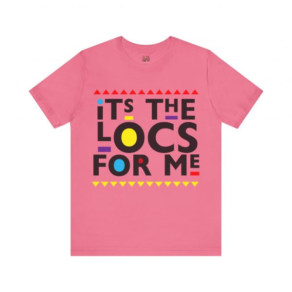 It's the locs for me T Shirt - Image 45
