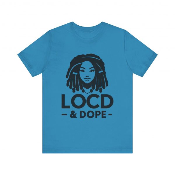 Loc'd & Dope T-Shirt - Image 53