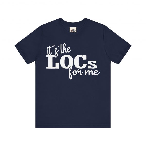 It's the Locs for Me T-Shirt - Multiple Colors Available white print - Image 33