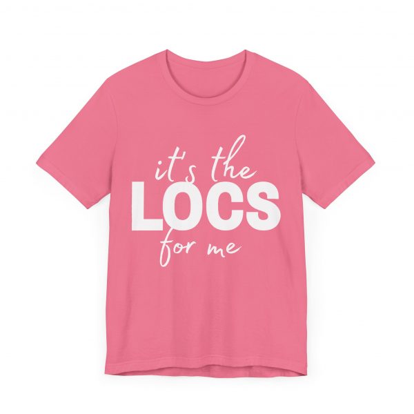 Stylish "It's the Locs for Me" T-Shirt - Empowering Loc Lovers - Image 63