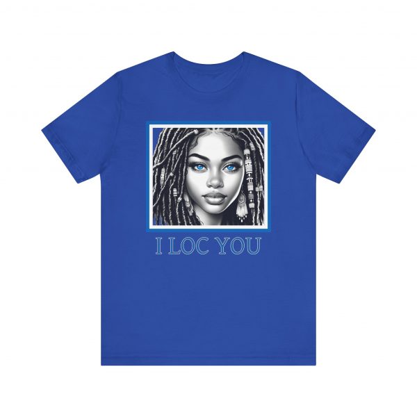 I Loc You: Romantic Loc-Inspired Tee - Image 37