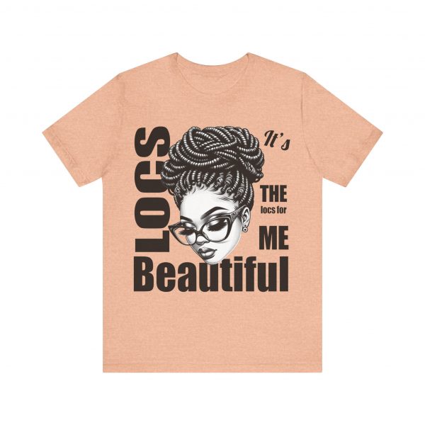 Beautiful Locs T-Shirt - Image 57