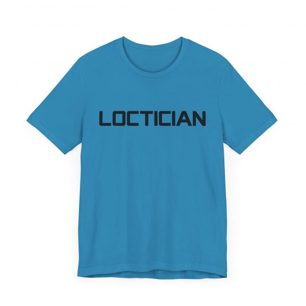 Loctician T-Shirt - Image 51