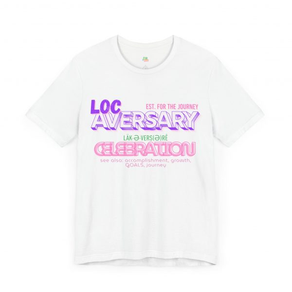 Loc-Aversary Celebration Tee - Image 3