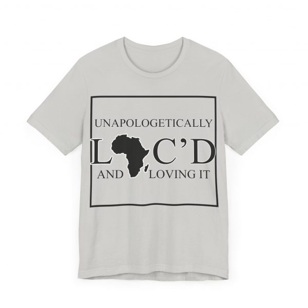 Empowering Unapologetically Loc-d Tee - Diverse Color Options - Celebratory Afrocentric Loc Pride T-Shirt - Image 31