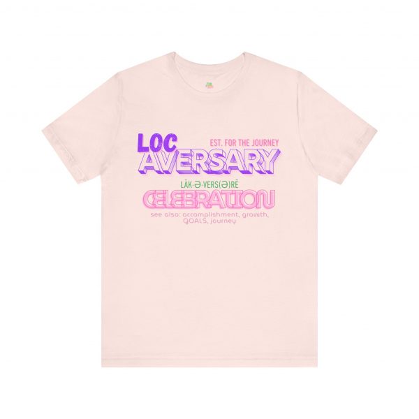 Loc-Aversary Celebration Tee - Image 5