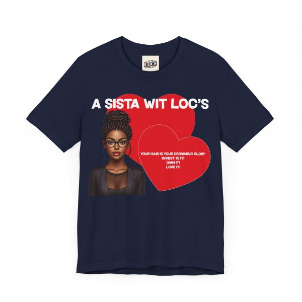 "A Sista Wit Loc's" T-Shirt - Image 59