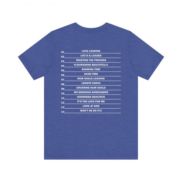 Stylish "It's the Locs for Me" T-Shirt - Empowering Loc Lovers - Image 66