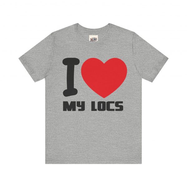 I Love My Locs T-Shirt - Black, Comfortable, Unisex, Dreadlocks Pride Tee - Image 45