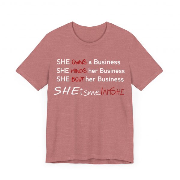SHE is me I AM SHE T-Shirt - Image 63