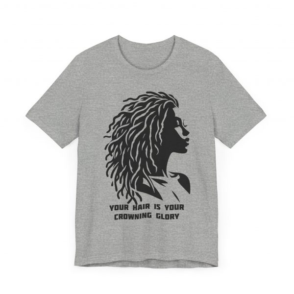 Your Hair is Your Crowning Glory T-Shirt - Locs Silhouette Design - Image 43