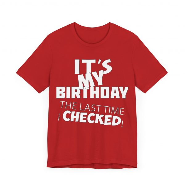 It's My Birthday T-Shirt - Image 43