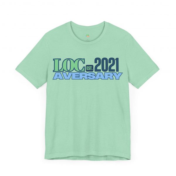 My Locaversary Tee 2021 - Image 35