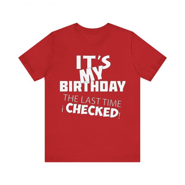 It's My Birthday T-Shirt - Image 41