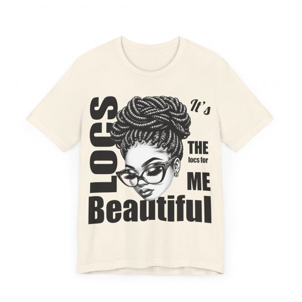 Beautiful Locs T-Shirt - Image 31