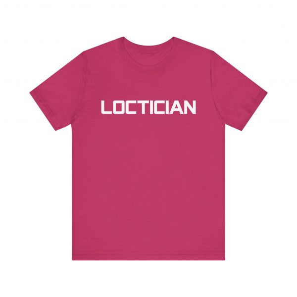 Loctician T-Shirt - Image 37