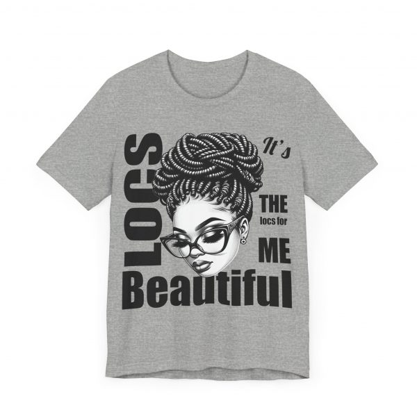 Beautiful Locs T-Shirt - Image 3