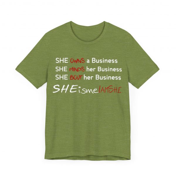 SHE is me I AM SHE T-Shirt - Image 27
