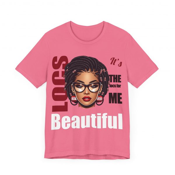 Beautiful Locs T-Shirt - Image 71
