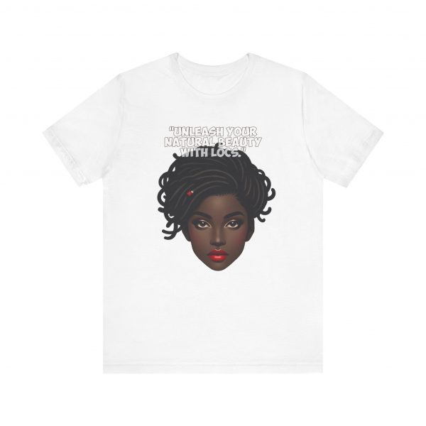 Unleash Your Natural Beauty with Locs T-Shirt - Image 45