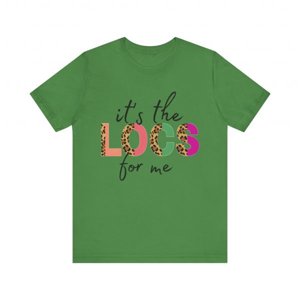 It's the Locs for Me T-Shirt - Image 13