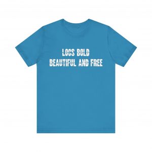 Locs Bold Beautiful and Free