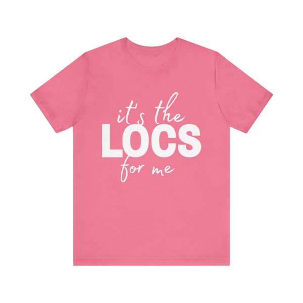 Stylish "It's the Locs for Me" T-Shirt - Empowering Loc Lovers - Image 61