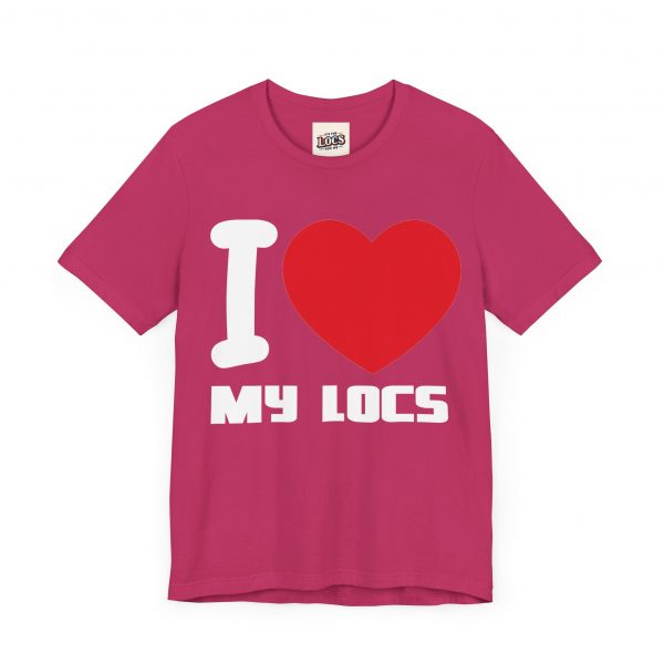 I Love My Locs T-Shirt - Black, Comfortable, Unisex, Dreadlocks Pride Tee - Image 71