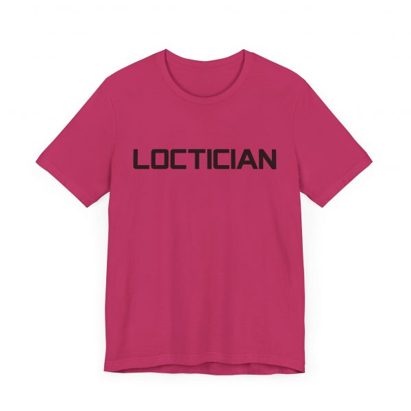 Loctician T-Shirt - Image 31