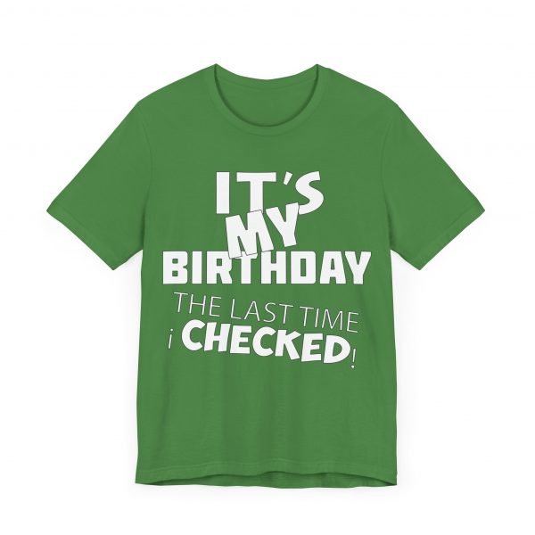 It's My Birthday T-Shirt - Image 27