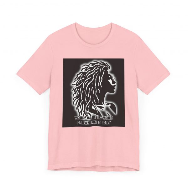 Your Hair is Your Crowning Glory T-Shirt - Locs Design - Image 35