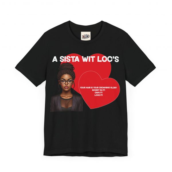 "A Sista Wit Loc's" T-Shirt - Image 15