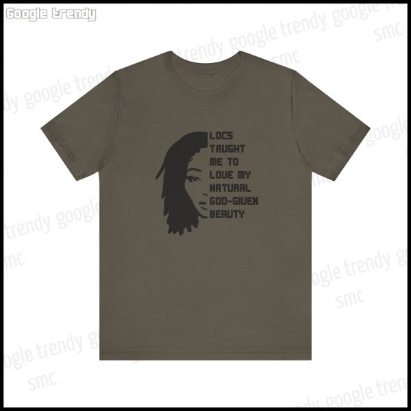 Natural Beauty Locs Inspiration T-Shirt