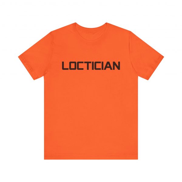 Loctician T-Shirt - Image 17