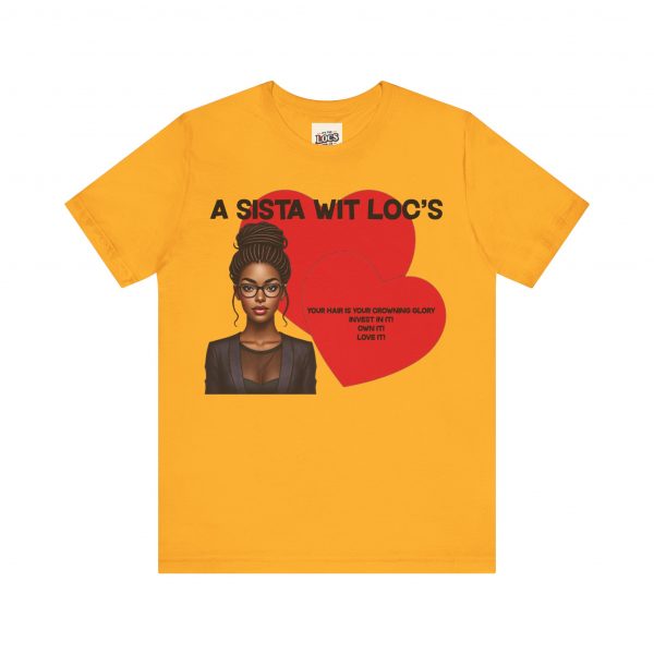 "A Sista Wit Loc's" T-Shirt - Image 21