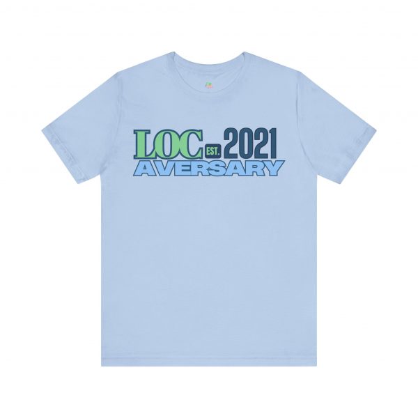 My Locaversary Tee 2021 - Image 37