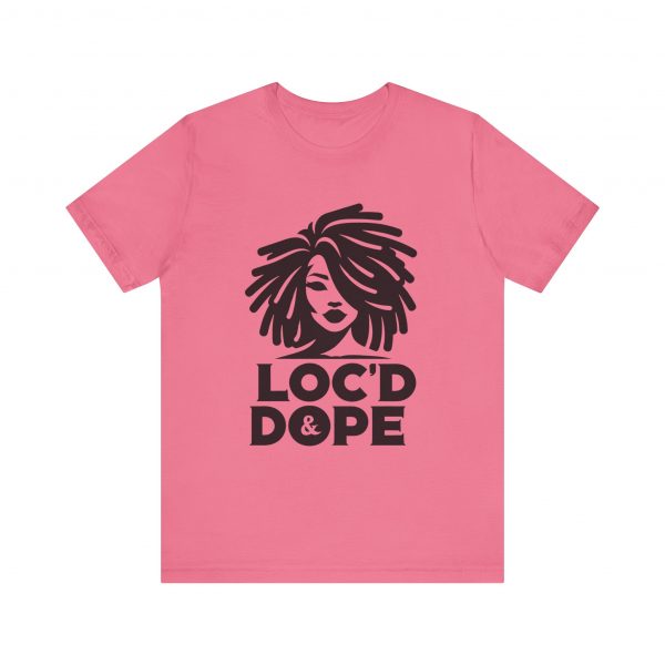 Loc'd & Dope girl T-Shirt - Image 61